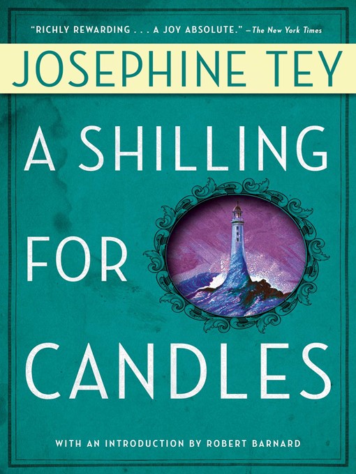 Title details for A Shilling for Candles by Josephine Tey - Available